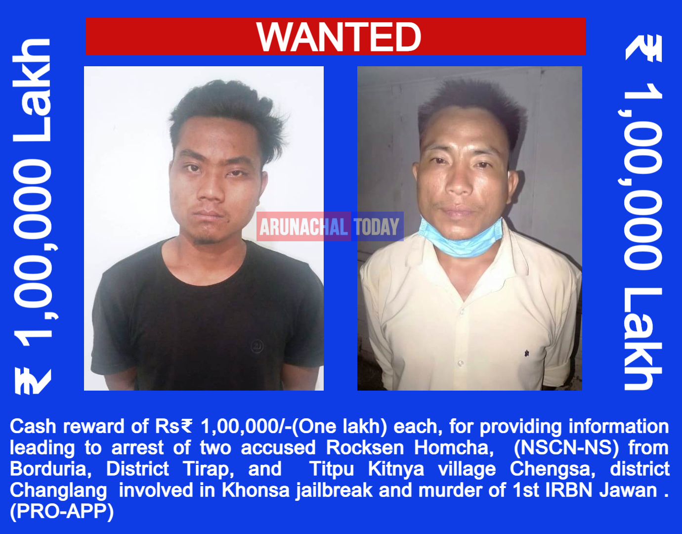 Police announce cash reward of Rs₹ 1,00,000/-each against two NSCN cadre